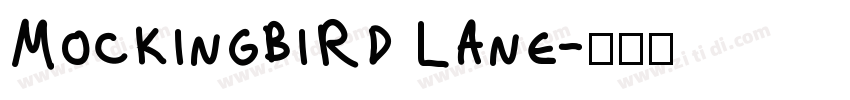 MockingbiRd Lane字体转换